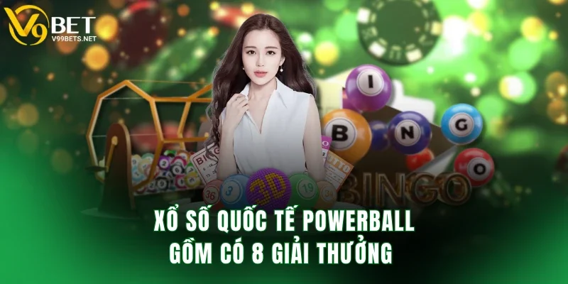 Xổ số quốc tế powerball gồm có 8 giải thưởng
